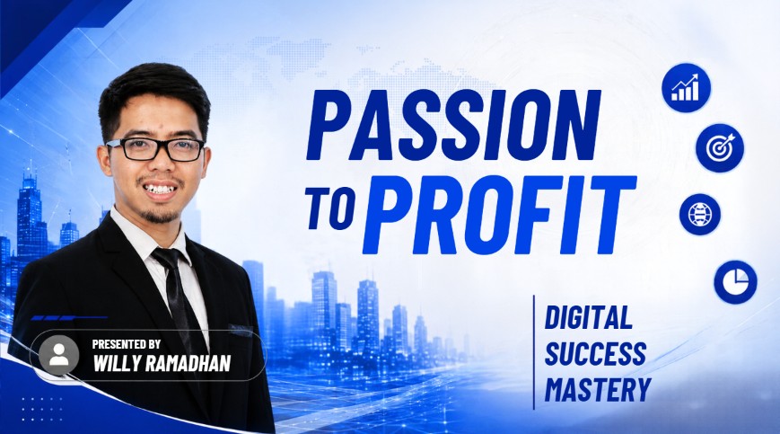 Passion To Profit | Digital Succes Mastery